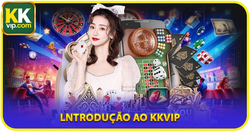 Lntrodução ao KKVIP