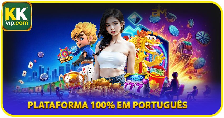 Plataforma 100% em português
