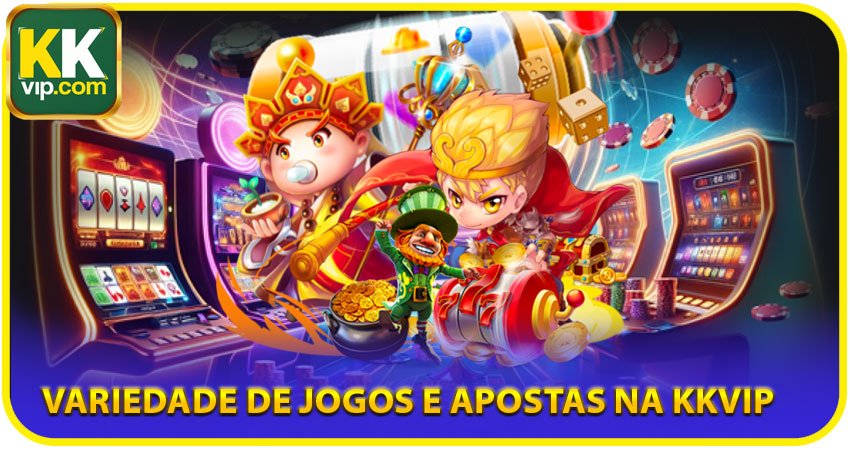 Variedade de jogos e apostas na KKVIP